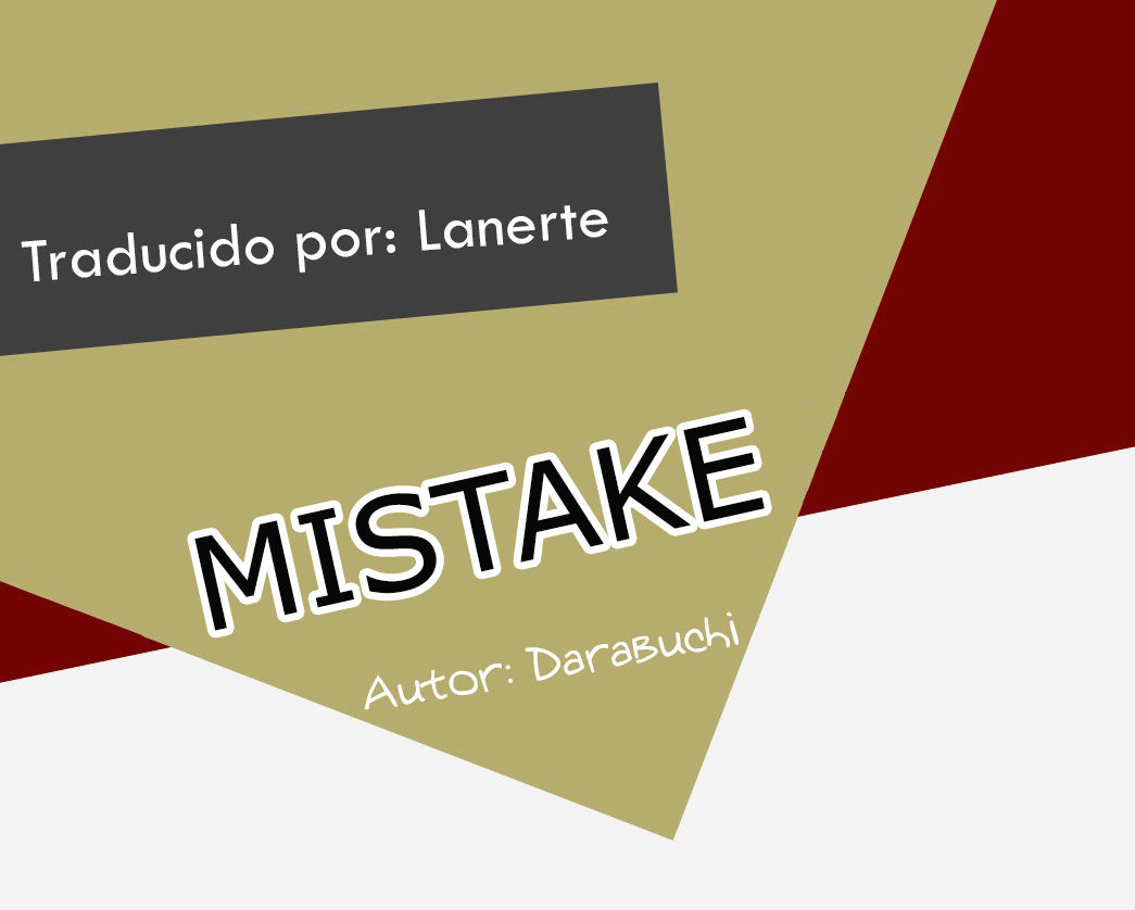 MISTAKE